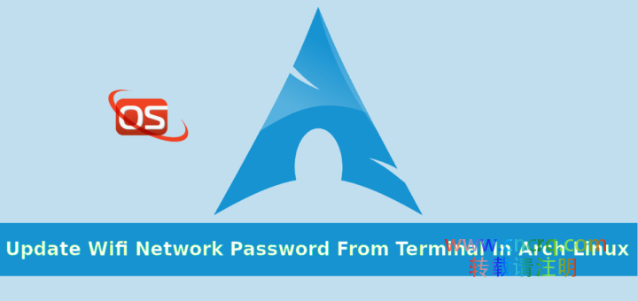 怎样在 Arch Linux 终端上更改 WiFi 密码